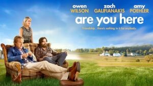 Are You Here Movie Cast, Review, Summary