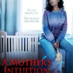 A Mother's Intuition Movie