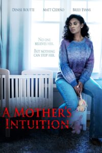 A Mother’s Intuition Movie 2023 Cast, Trailer and Where To Watch