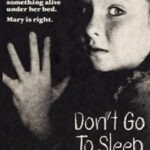 Don't Go To Sleep Movie