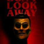 Don't Look Away Movie