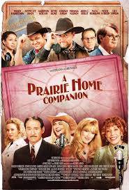 A Prairie Home Companion Movie